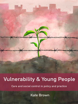 cover image of Vulnerability and Young People